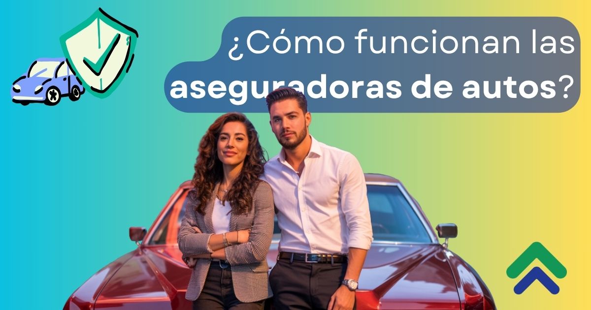 como funcionan las aseguradoras autos