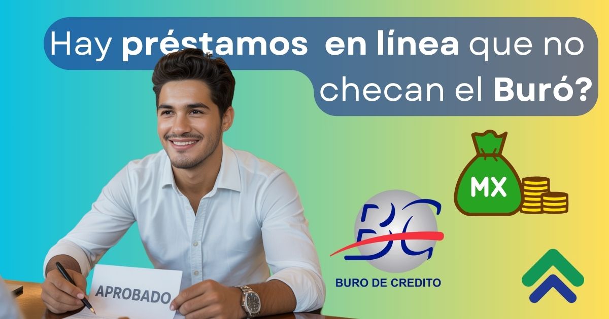 prestamos que checan buro